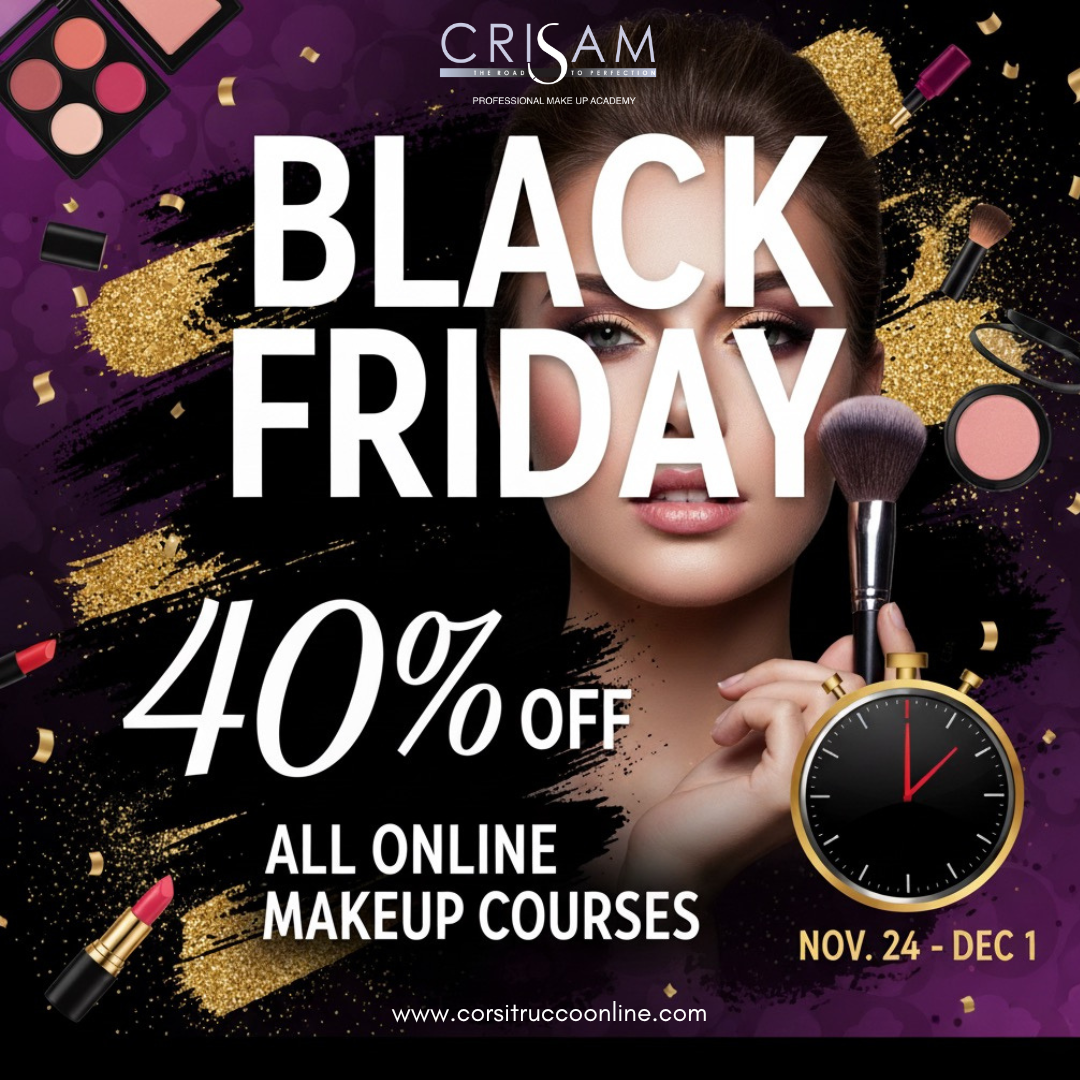 Il Black Friday è ufficialmente arrivato in Crisam Professional Make-up Academy… e quest’anno abbiamo deciso di superare ogni aspettativa! Per pochi giorni, tutti i corsi di trucco online sono scontati del 40%, un’occasione unica per iniziare (o continuare) il tuo percorso professionale nel mondo del make-up. Vuoi affinare la tecnica? Vuoi imparare il trucco correttivo, il camouflage o perfezionare gli occhi? O magari sogni di diventare Make-Up Artist certificata? È il momento perfetto per farlo: ✔ lezioni online disponibili 24/7 ✔ certificazione ufficiale Crisam (ISO 9001 – EQF 4) ✔ accesso illimitato ai contenuti ✔ tutor qualificati pronti a supportarti Il prezzo non sarà mai più così basso. Approfitta ora del –40% e trasforma la tua passione in professione!